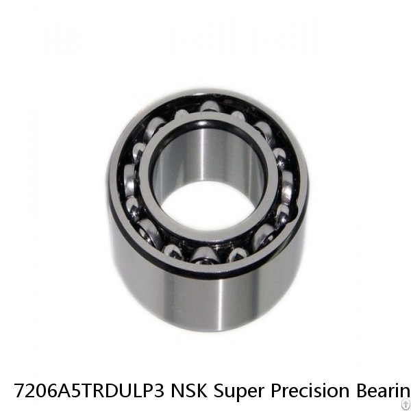 7206A5TRDULP3 NSK Super Precision Bearings