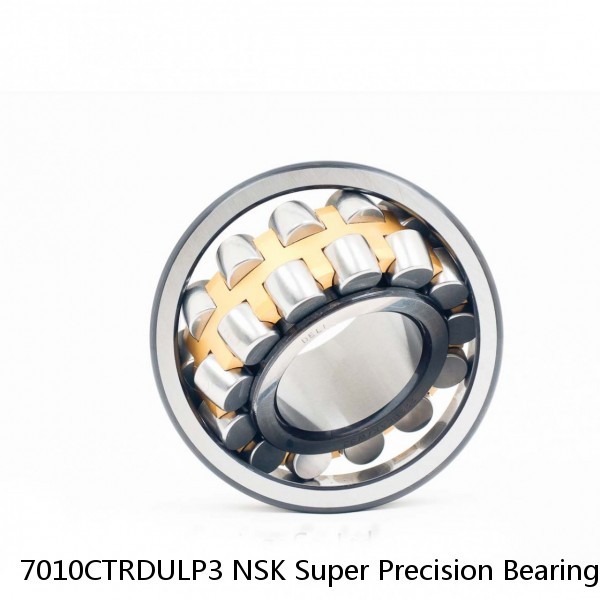 7010CTRDULP3 NSK Super Precision Bearings
